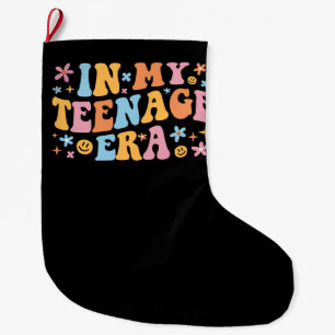 In My Teenage Era I Large Christmas Stocking