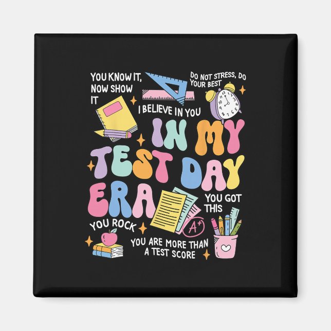 In My Test Day Era Retro Groovy Testing Day Teache Magnet (Front)