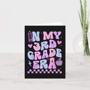 In My Third Grade Era 3rd Grade Girl Teacher Back Card