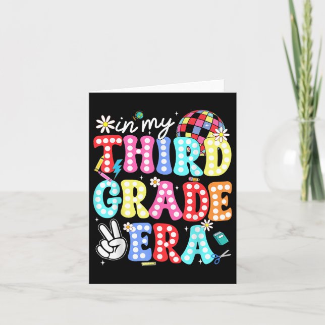 In My Third Grade Era Back To School 3rd Grade Tea Card (Front)