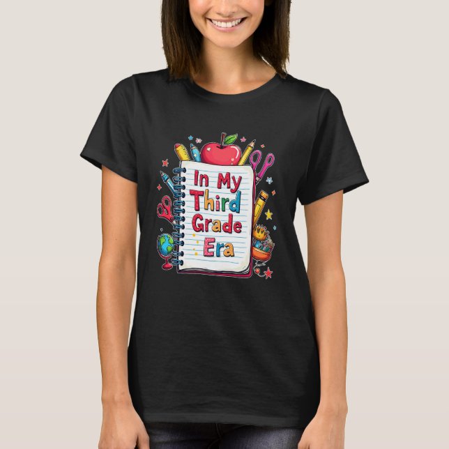 in My Third Grade Era Teacher Kids 3rd Grade Back  T-Shirt (Front)