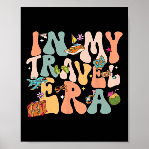 In My Travel Era Aeroplane Adventure Tee In My Tra Poster