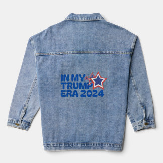 in my trump era 2024 denim jacket