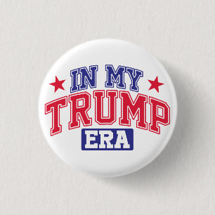 In My Trump Era  3 Cm Round Badge