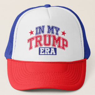 In My Trump Era  Trucker Hat