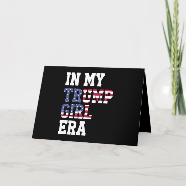 In My Trump Girl Era US 47th President Thank You Card (Front)