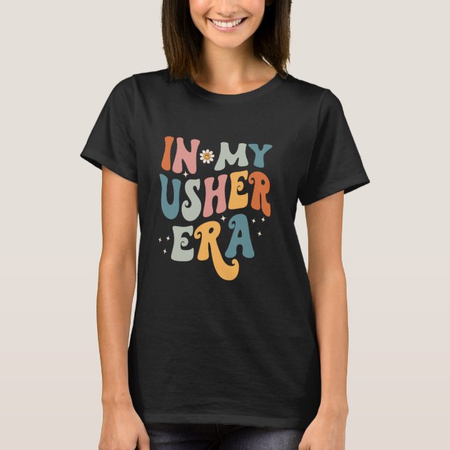 In My Usher Era T-Shirt (Front)