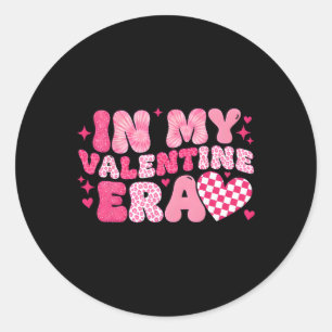 In My Valentine Era  Classic Round Sticker