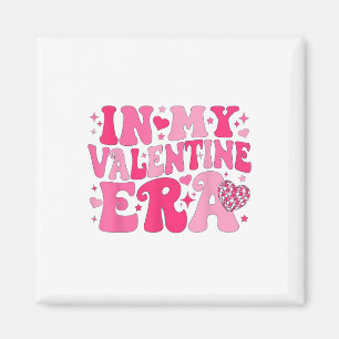 In My Valentine Era Retro Valentines Day Women Hea Magnet