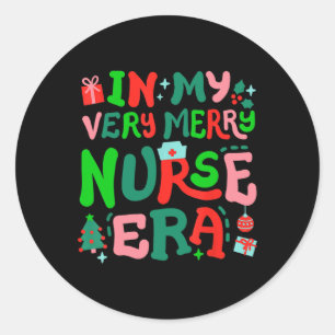 In My Very Merry Nurse Era Cute Retro Groovy Chris Classic Round Sticker