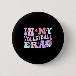 In My Volleyball Era Volleyball Lover Coach Player 6 Cm Round Badge