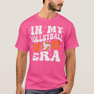 In My Volleyball Mum Era Funny Player Volleyball M T-Shirt