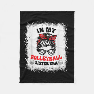 In My Volleyball Sister Era Groovy Bleached Sis Ba Fleece Blanket