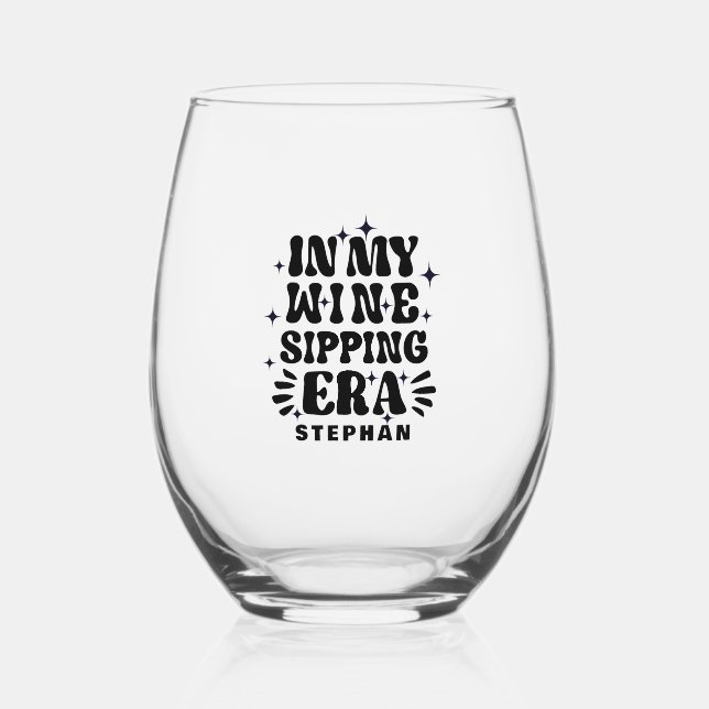 In My Wine Sipping Era Black Retro Typography Stemless Wine Glass (Front)