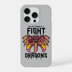 In My World I Fight Dragons iPhone 15 Pro Case