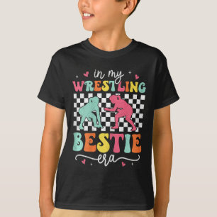 In My Wrestling Bestie Era Groovy Proud Wrestling  T-Shirt