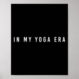 In My Yoga Era _1 Poster