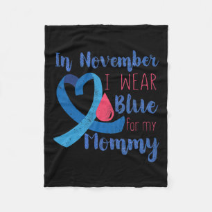 In November T1d Awareness Ribbon Blue For Mummy Di Fleece Blanket