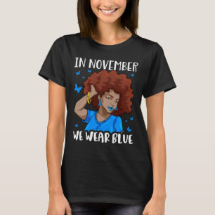In November We Use Blue Black Woman Diabetes Aware T-Shirt