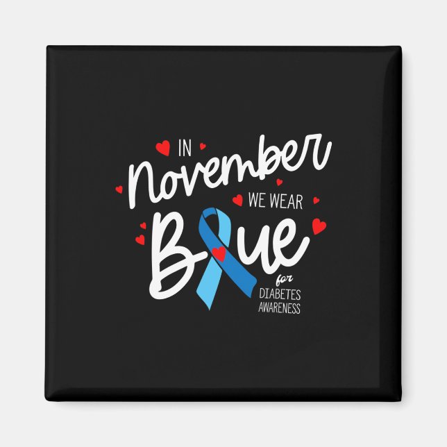 In November we wear Blue1 Magnet (Front)