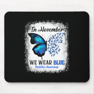 In November We Wear Blue Butterflies Diabetes Awar Mouse Pad