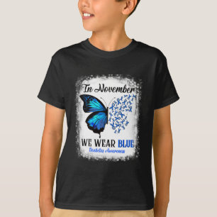 In November We Wear Blue Butterflies Diabetes Awar T-Shirt