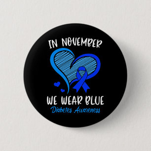 In November we Wear Blue Cure Diabetes Awareness L 6 Cm Round Badge