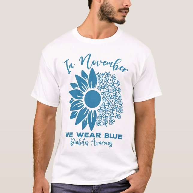 In November We Wear Blue Diabetes Awareness Flower T-Shirt (Front)