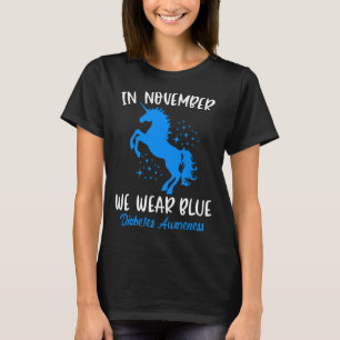 In November We Wear Blue Diabetes Awareness Fun Un T-Shirt