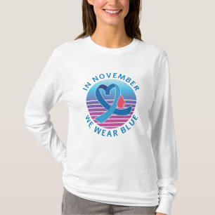 In November We Wear Blue diabetes awareness month T-Shirt