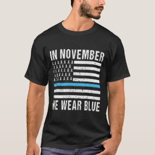 In November We Wear Blue Diabetes Awareness Month T-Shirt