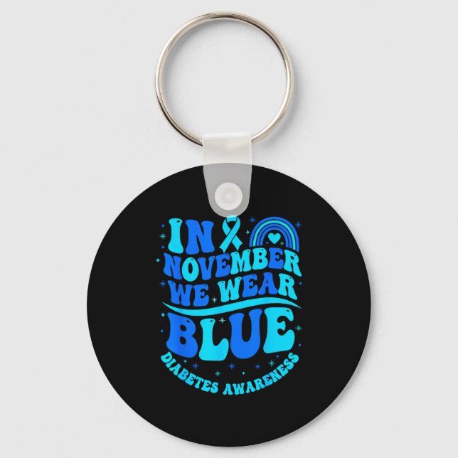 In November We Wear Blue Diabetes Awareness Ribbon Key Ring (Front)