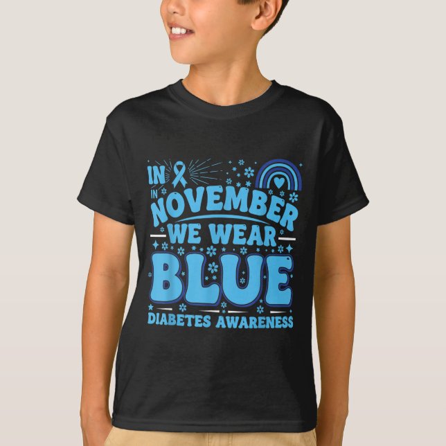 In November We Wear Blue Diabetes Awareness Ribbon T-Shirt (Front)
