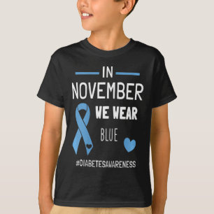 In November We Wear Blue Diabetic Type 1 Diabetes T-Shirt