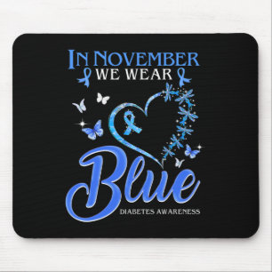 In November We Wear Blue Heart Butterfly Diabetes  Mouse Pad