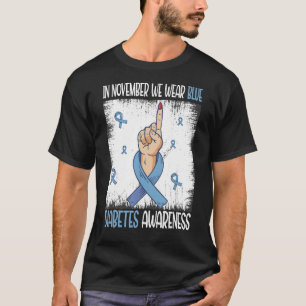 In November We Wear Blue Messy Hair Type Diabetes T-Shirt