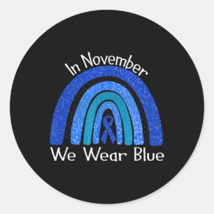 In November We Wear Blue Rainbow Diabetes Awarenes Classic Round Sticker