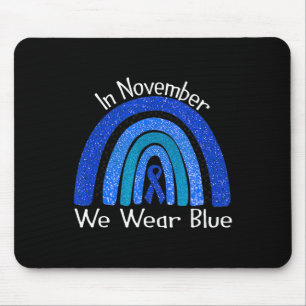 In November We Wear Blue Rainbow Diabetes Awarenes Mouse Pad