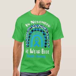 In November We Wear Blue Rainbow Diabetes Awarenes T-Shirt