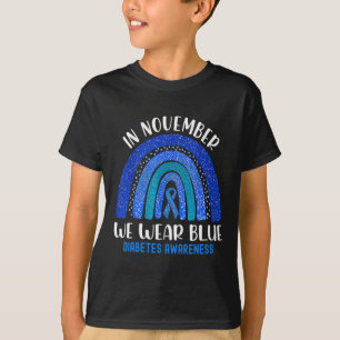 In November We Wear Blue Rainbow Diabetes Awarenes T-Shirt