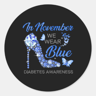 In November We Wear Blue Ribbon High Heel Diabetes Classic Round Sticker