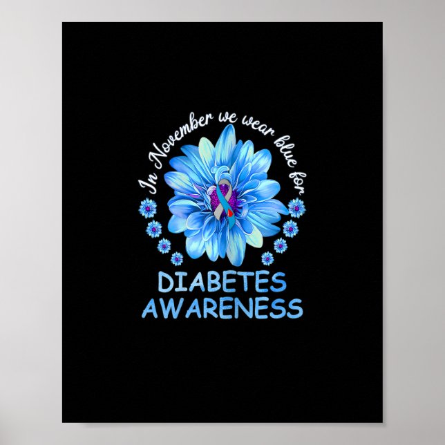 In November We Wear Blue Sunflower Diabetes Awaren Poster (Front)