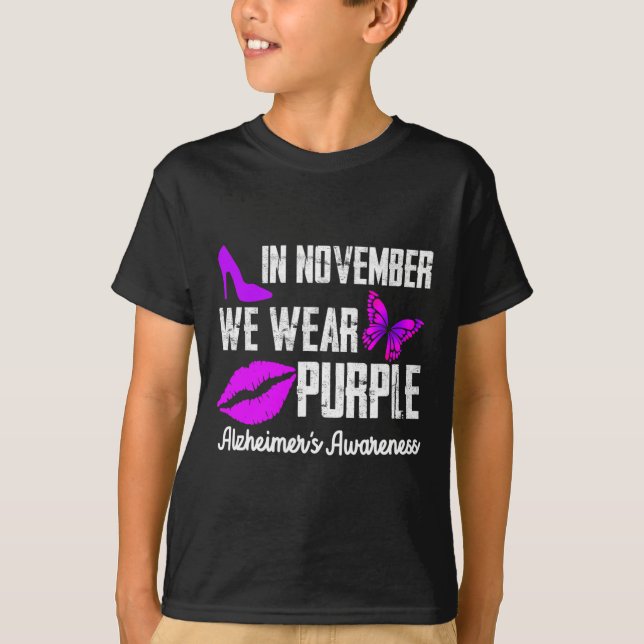In November We Wear Purple  Alzheimer´s Awareness  T-Shirt (Front)