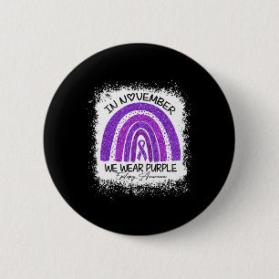 In November We Wear Purple Epilepsy Awareness  6 Cm Round Badge