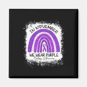 In November We Wear Purple Epilepsy Awareness Magnet