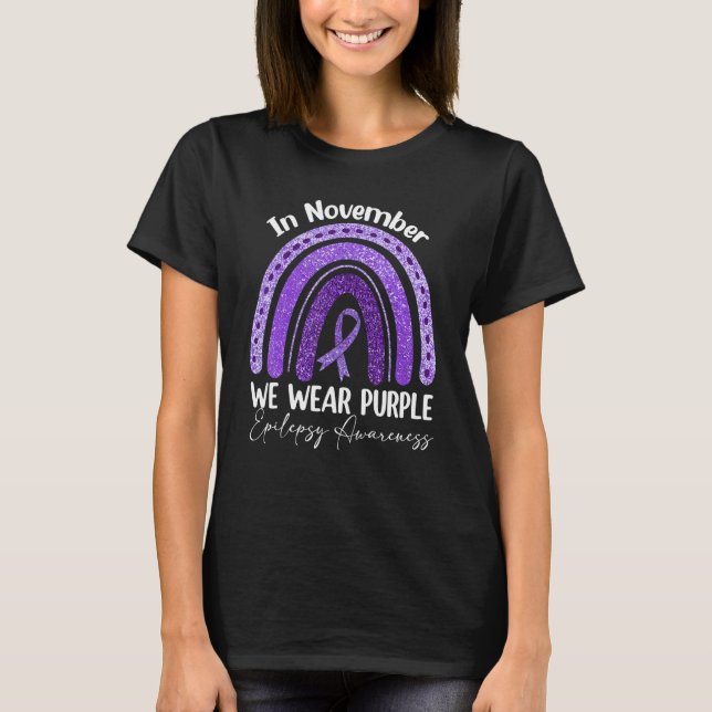 In November We Wear Purple Epilepsy Awareness Rain T-Shirt (Front)