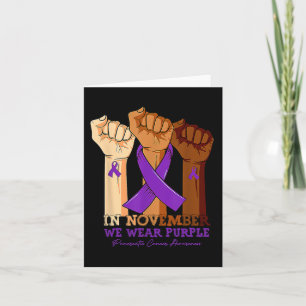 In November We Wear Purple Pancreatic Cancer Hand  Card