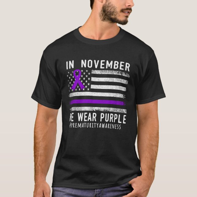 In November We Wear Purple Prematurity Awareness U T-Shirt (Front)