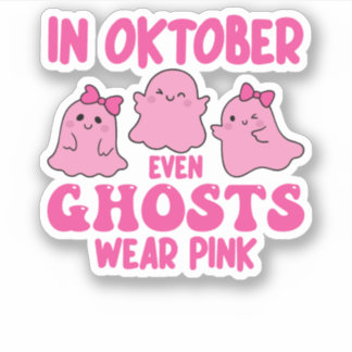 In October Even Ghosts Wear Pink Breast Cancer