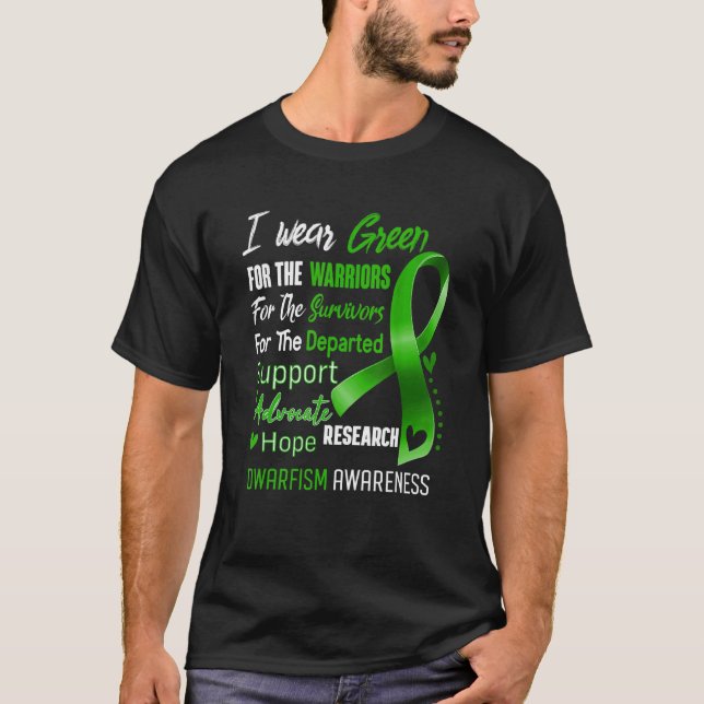In October I Wear Green For Dwarfism Awareness Gre T-Shirt (Front)